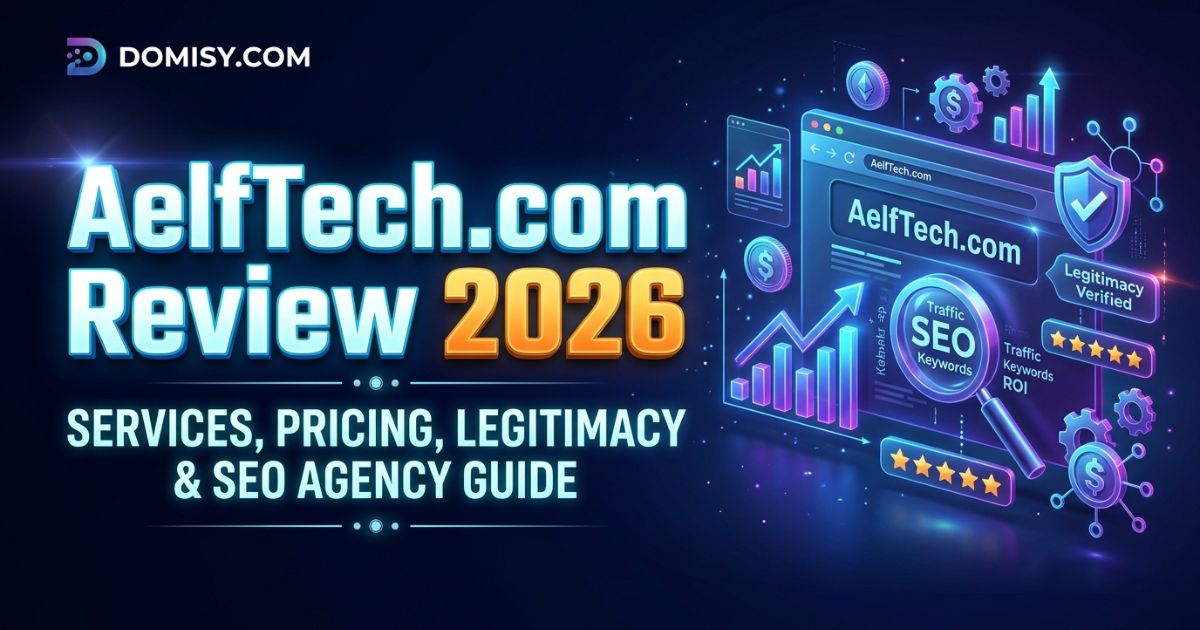 aelftech-com-review-2026-services-pricing-legitimacy-and-seo-agency-guide